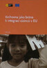 Libraries as Gateways to the Integration of Immigrants in the EU 