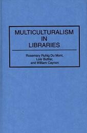 Multiculturalism in Libraries